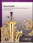 Dialogues for Saxophone Quartet, Winds and Percussion Concert Band sheet music cover
